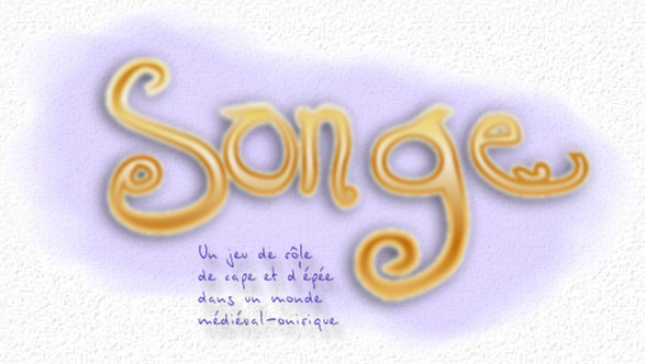 Songe, un jeu de rle de cape et d'pe dans un monde mdival-onirique