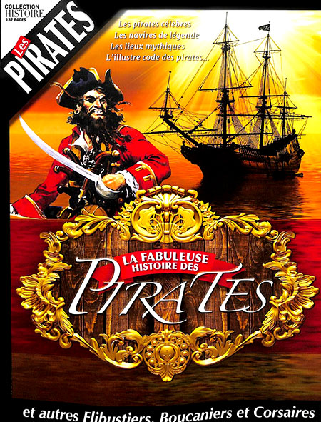 La fabuleuse histoire des pirates