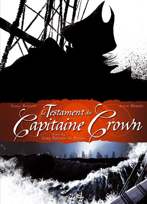 Le Testament du capitaine Crown