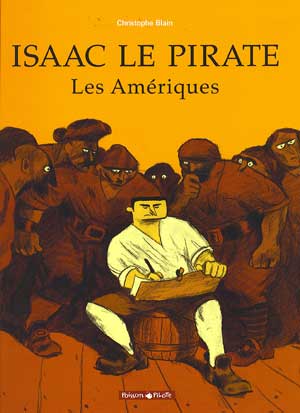 Isaac le pirate - tome 1