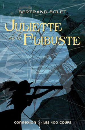 Juliette de la Flibuste
