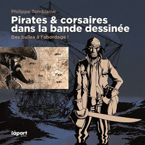 Pirates & Corsaires dans la bande dessinée 