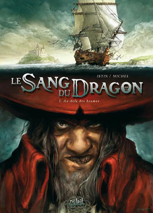 Le Sang du Dragon tome 1